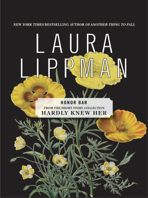 Title details for Honor Bar by Laura Lippman - Available